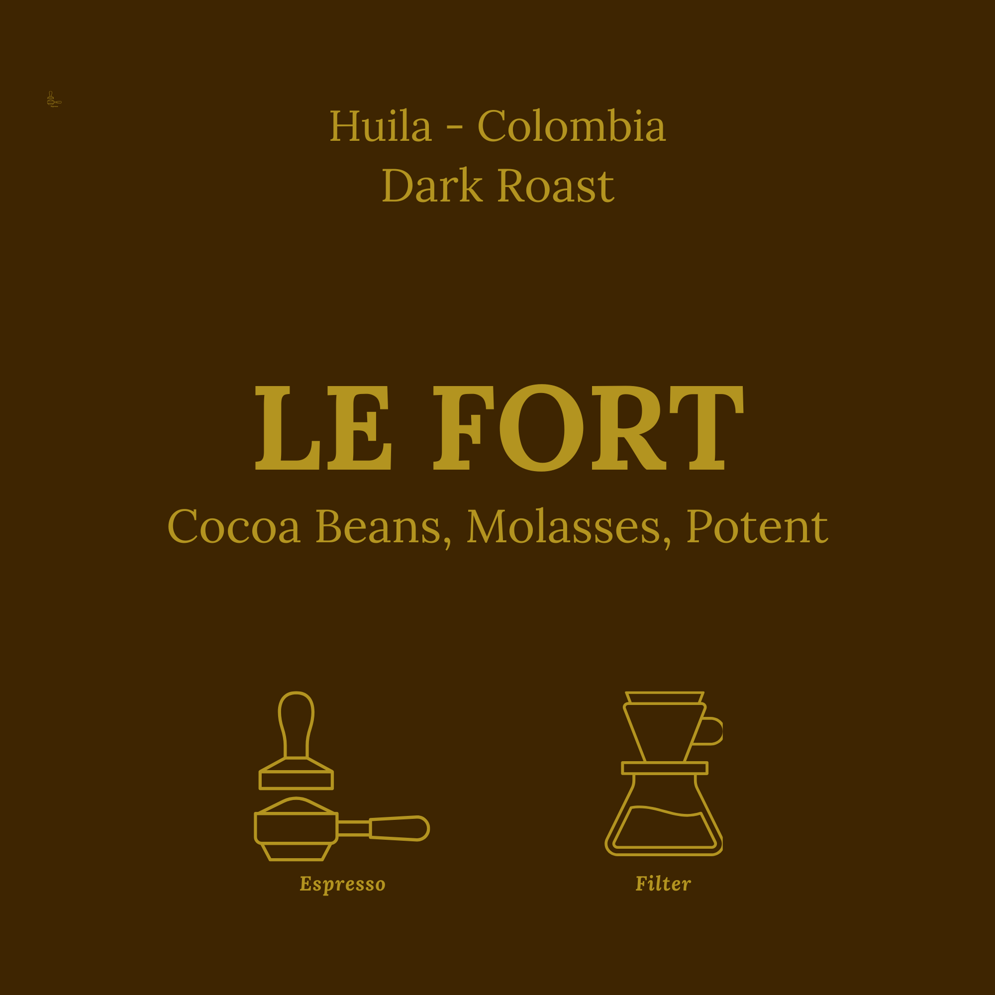 Dark brown product card Le Fort by Le Petit Roast, Colombian dark roast for espresso and filter with cocoa beans and molasses notes