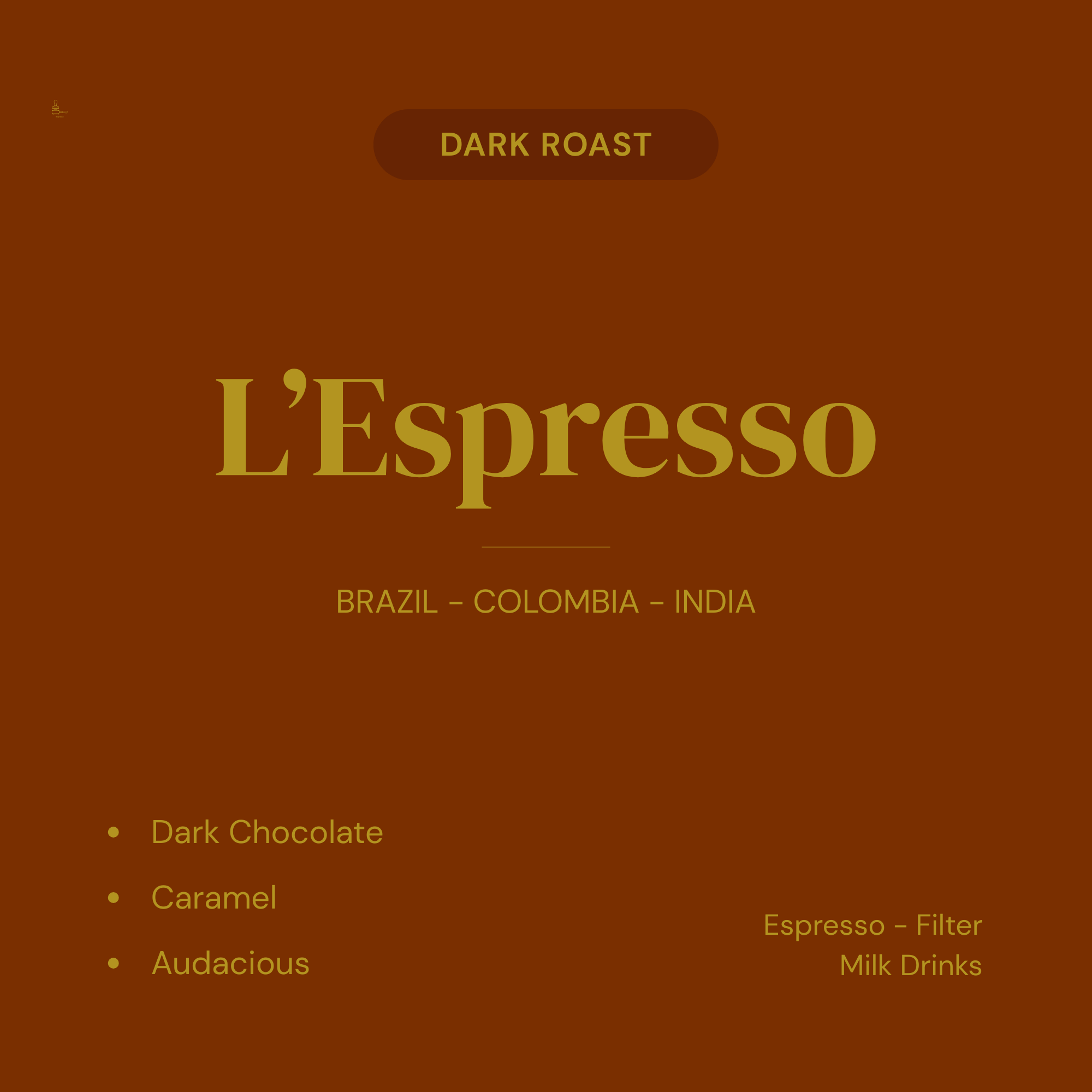 L'Espresso dark roast blend product card — dark chocolate, caramel, audacious. Espresso, filter, and milk drinks.